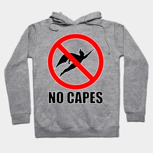 NO CAPES Hoodie